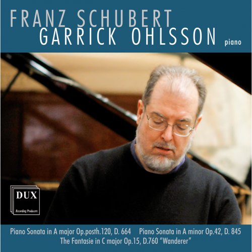 Garrick Ohlsson - Schubert: Piano Sonatas Nos. 13, 16 & Wanderer Fantasy (2014)