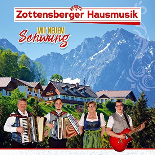 Zottensberger Hausmusik - Mit neuem Schwung (2021)