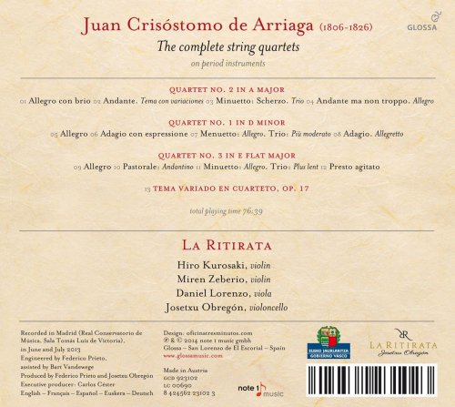 La Ritirata - Juan Crisostomo de Arriaga: The Complete String Quartets on Period Instruments (2014) [Hi-Res]