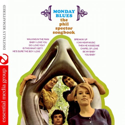 Monday Blues - The Phil Spector Songbook (Digitally Remastered) (1970/2010) FLAC