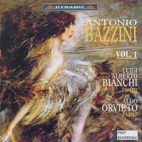 Luigi Alberto Bianchi, Aldo Orvieto - Bazzini: Works for Violin and Piano, Vol. 1 (2000)
