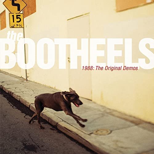 The Bootheels - 1988: The Original Demos (2021) Hi Res