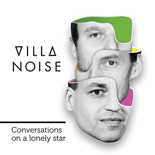 Villa Noise - Conversations on a Lonely Star (2021) Hi Res