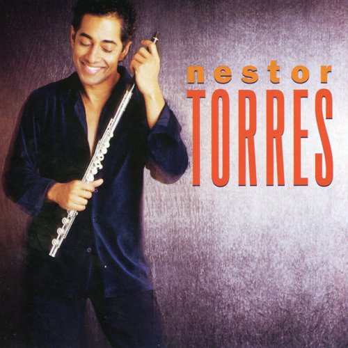 Nestor Torres - Treasures Of The Heart (1999)