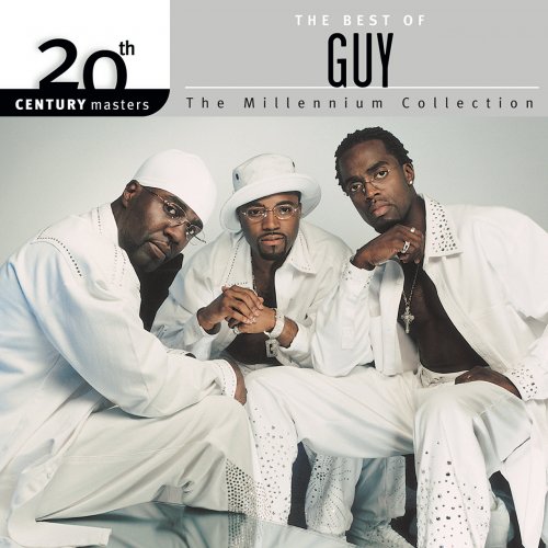 Guy - 20th Century Masters: The Millennium Collection - The Best Of Guy (2004) CD-Rip