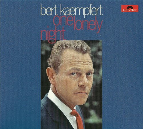 Bert Kaempfert - One Lonely Night (1969) [2010]