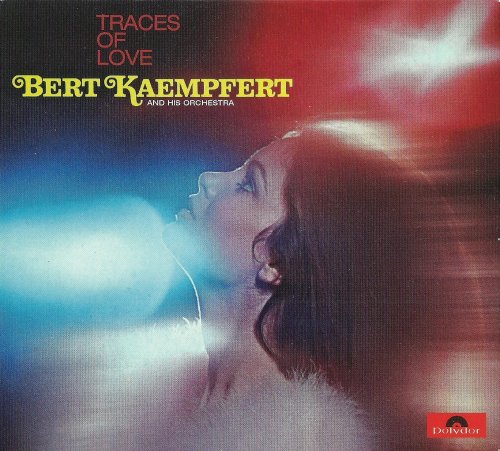 Bert Kaempfert - Traces Of Love (1969) [2010]