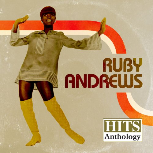 Ruby Andrews - Hits Anthology (2013)