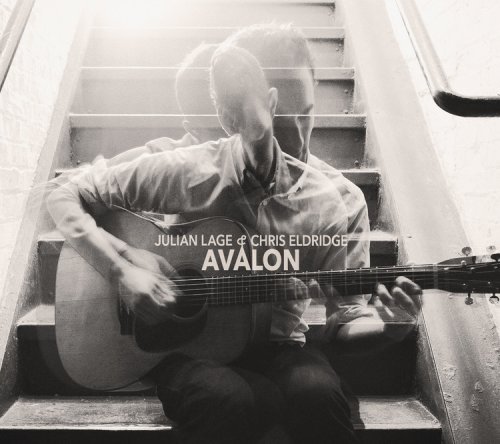 Julian Lage & Chris Eldridge - Avalon (2014)