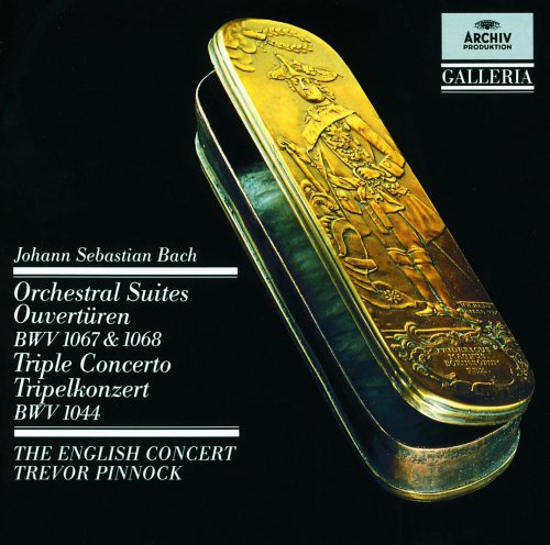 Simon Standage, Lisa Beznosiuk, The English Concert, Trevor Pinnock - J.S. Bach: Orchestral Suites (Overtures) BWV 1067 & 1068 / Triple Concerto (1988)
