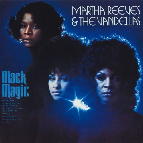 Martha Reeves, The Vandellas - Black Magic (1972)