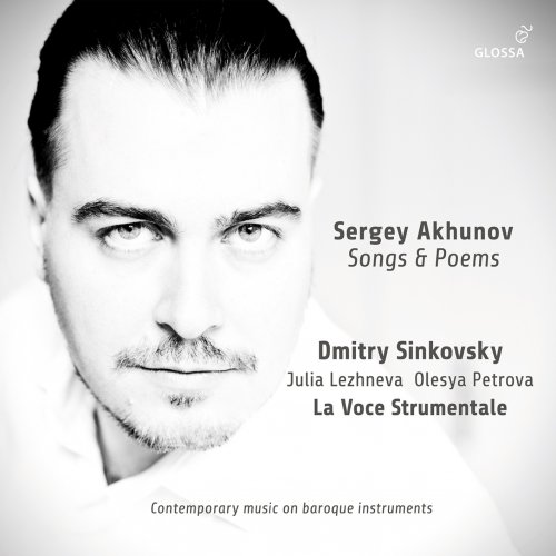 Dmitry Sinkovsky & La Voce Strumentale - Songs and Poems (2021) [Hi-Res]