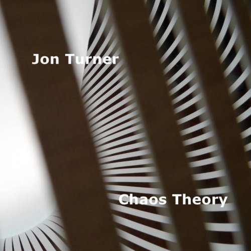 Jon Turner - Chaos Theory (2021)