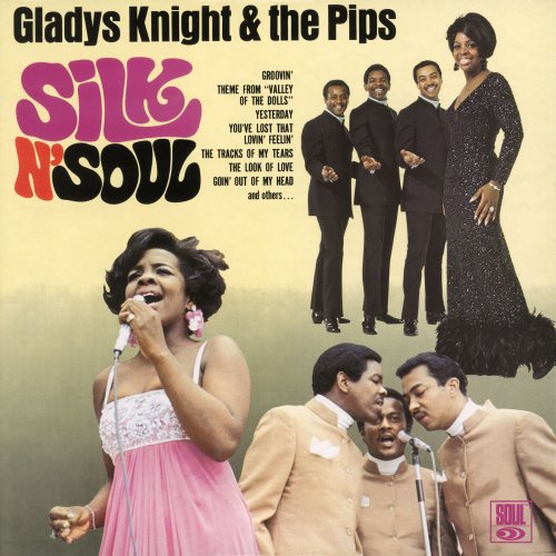 Gladys Knight & The Pips - Silk N' Soul (1968)