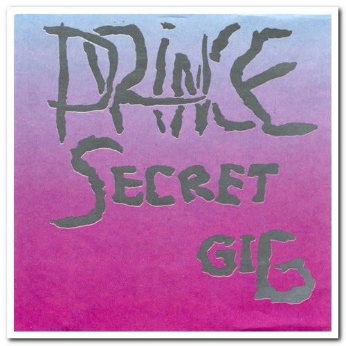 Prince - Secret Gig [2CD Set] (1992)