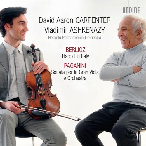 David Aaron Carpenter, Helsinki Philharmonic Orchestra, Vladimir Ashkenazy - Berlioz: Harold in Italy - Paganini: Sonata per la grand viola e orchestra (2011)