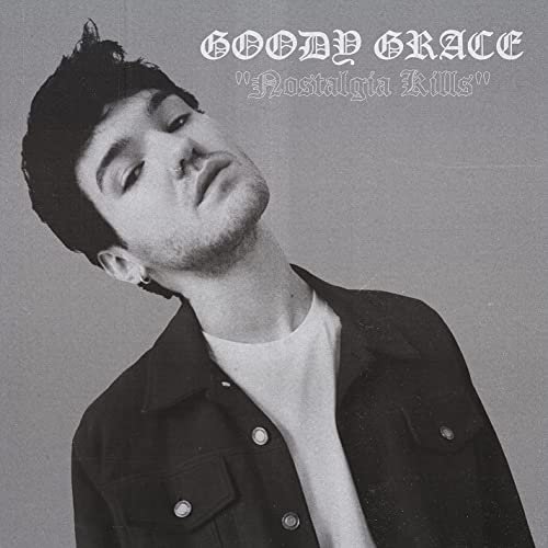 Goody Grace - Nostalgia Kills (2021) Hi Res