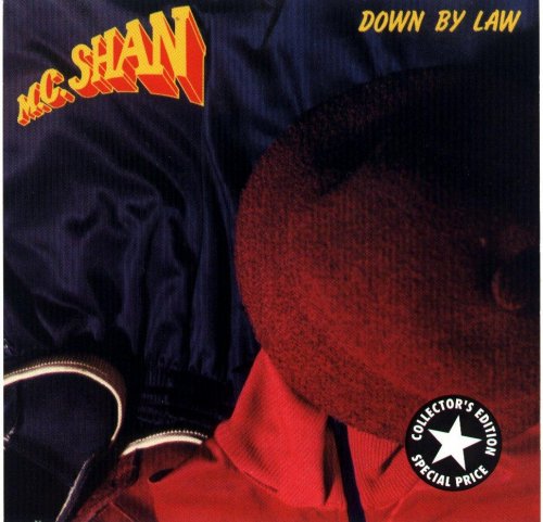 MC Shan - Down by Law (1987)