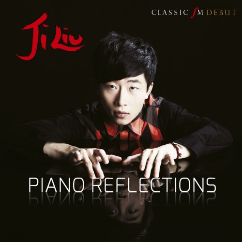 Ji Liu - Piano Reflections (2014)