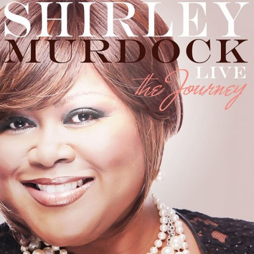 Shirley Murdock - Live: The Journey (2011)