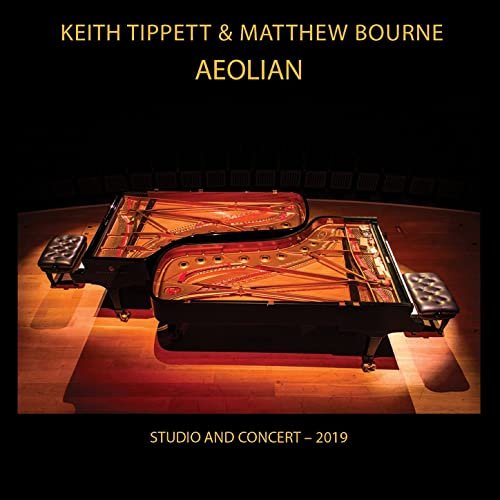 Keith Tippett, Matthew Bourne - Aeolian (Studio and Concert - 2019) (2021) Hi Res