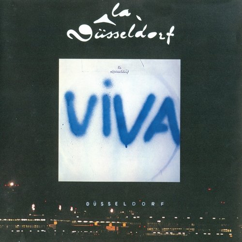 La Dusseldorf - La Dusseldorf + Viva (2004) CD-Rip