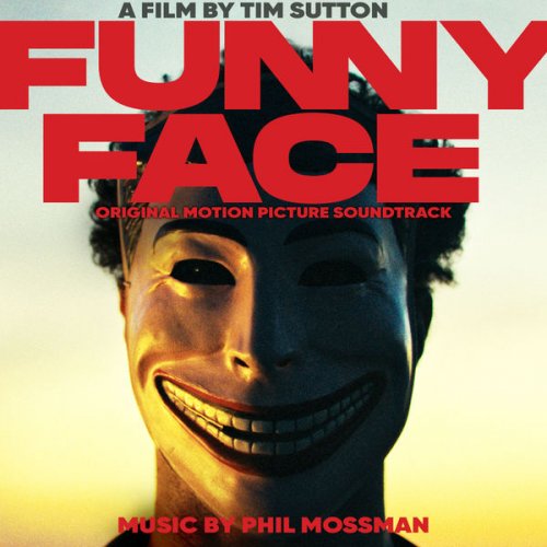 Phil Mossman - Funny Face (Original Motion Picture Soundtrack) (2021) [Hi-Res]