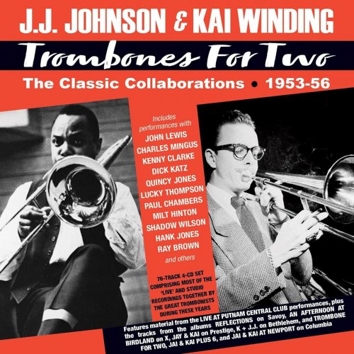 J.J. Johnson & Kai Winding - Trombones For Two: The Classic Collaborations 1953-56 (2021)