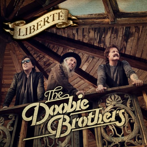 The Doobie Brothers - Liberté (2021) [Hi-Res]