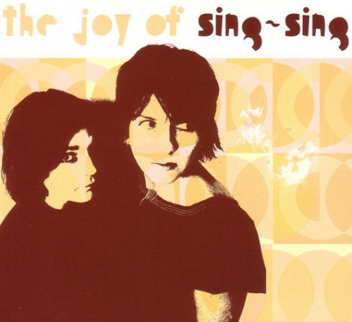 Sing-Sing - The Joy Of Sing-Sing (2002)