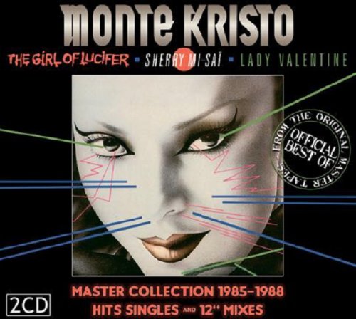 Monte Kristo - Master Collection 1985-1988 (Hits Singles And 12" Mixes) (2010)