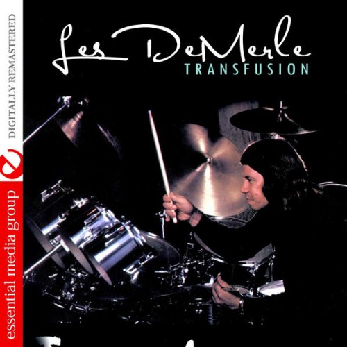 Les DeMerle - Transfusion (Digitally Remastered) (1978/2010) FLAC