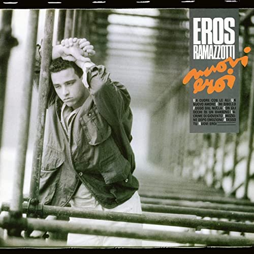 Eros Ramazzotti - Nuovi Eroi (35th Anniversary Edition (Remastered 192 khz)) (2021) Hi-Res