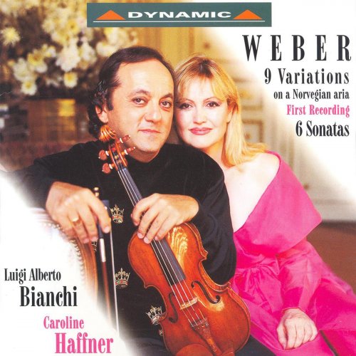 Luigi Alberto Bianchi, Caroline Haffner - Weber: 9 Variations in D minor on a Norwegian Air, 6 Sonatas (1995)