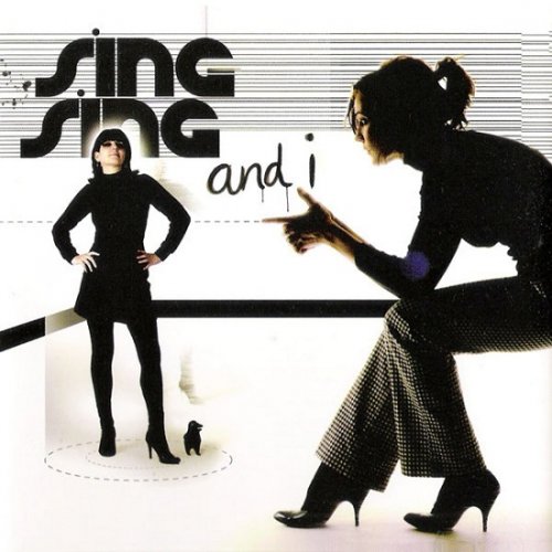 Sing-Sing - Sing-Sing And I (2005)