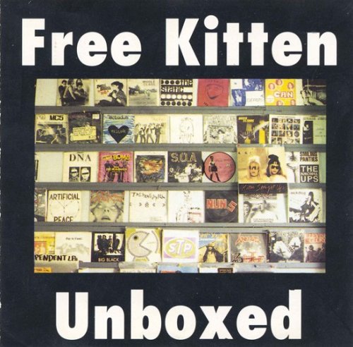 Free Kitten - Unboxed (1995)