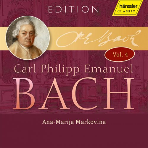 Ana-Marija Markovina - C.P.E. Bach: Edition, Vol. 4 (2021)