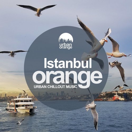 VA - Istanbul Orange: Urban Chillout Music (2021)