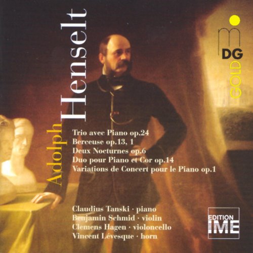Claudius Tanski, Benjamin Schmid, Clemens Hagen, Vincent Lévesque - Henselt: Piano Music (2000)