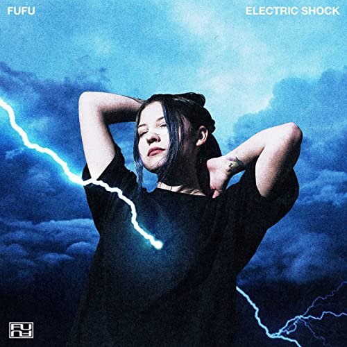 FuFu - ELECTRIC SHOCK (2021) Hi-Res