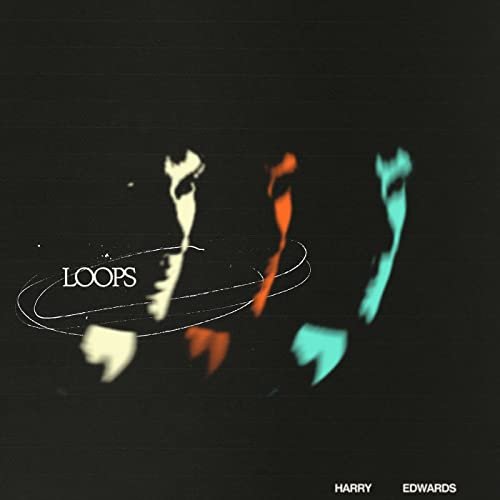 Harry Edwards - Loops (2021) Hi Res