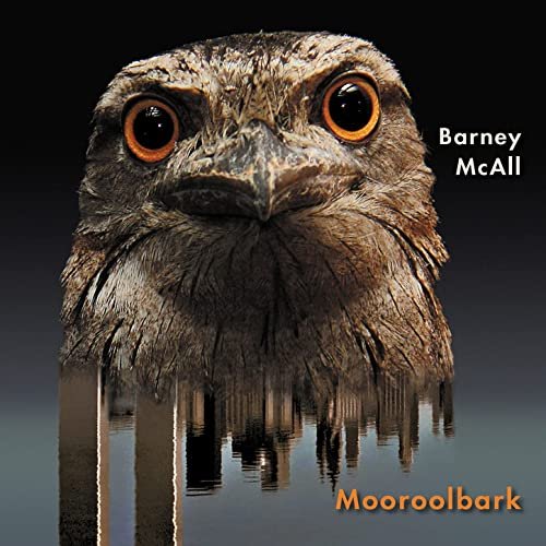 Barney McAll - Mooroolbark (Deluxe Edition) (2021) Hi Res