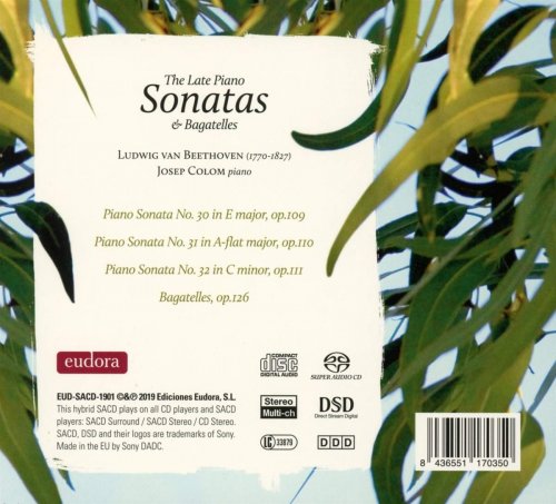 Josep Colom - Late Piano Sonatas & Bagatelles (2019) [DSD & Hi-Res]