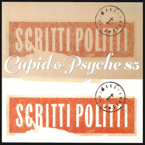 Scritti Politti - Cupid & Psyche 85 (2021/1985)