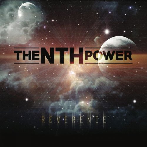 The Nth Power - Reverence (2021)