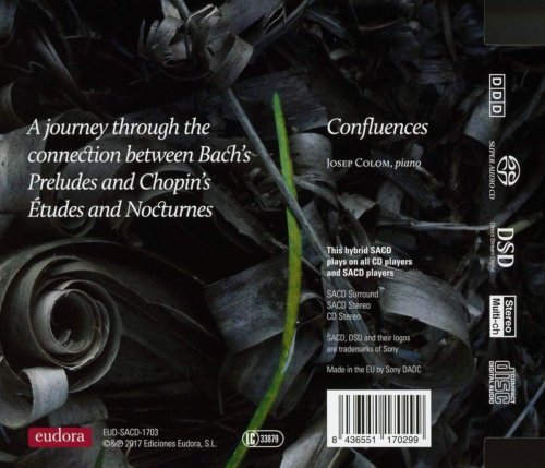 Josep Colom - Bach & Chopin Confluences (2017) [DSD & Hi-Res]