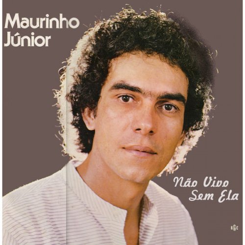 Maurinho Junior - Não Vivo Sem Ela (2021) [Hi-Res]