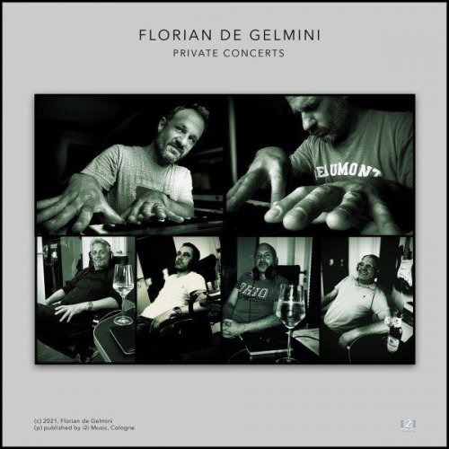 Florian de Gelmini - Private Concerts (2021)