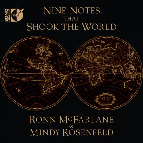 Mindy Rosenfeld, Ronn McFarlane - Nine Notes that Shook the World (2013) [Hi-Res]