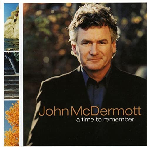 John Mcdermott - A Time To Remember (2002)